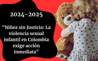 Niñez Colombiana sin Justicia!